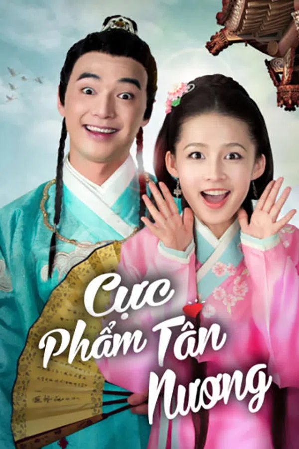 Poster phim Cực Phẩm Tân Nương trên PhimMoi