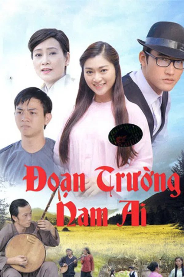 Poster phim Đoạn Trường Nam Ai trên PhimMoi
