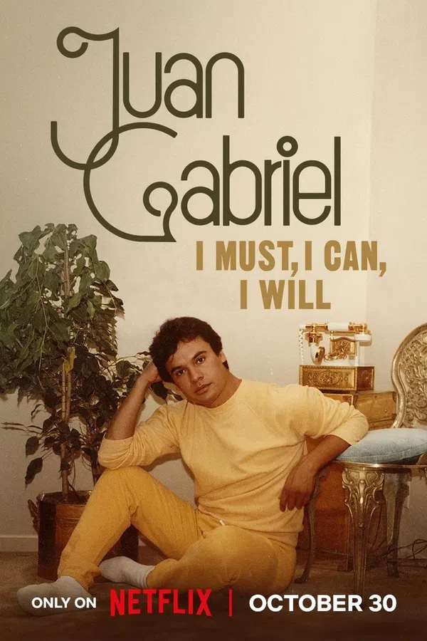 Poster phim Juan Gabriel: Điều Tôi Phải Làm trên PhimMoi