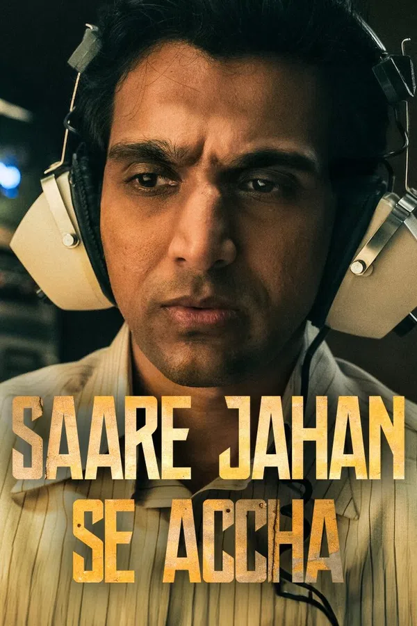 Poster phim Saare Jahan Se Accha: Người bảo vệ thầm lặng trên PhimMoi