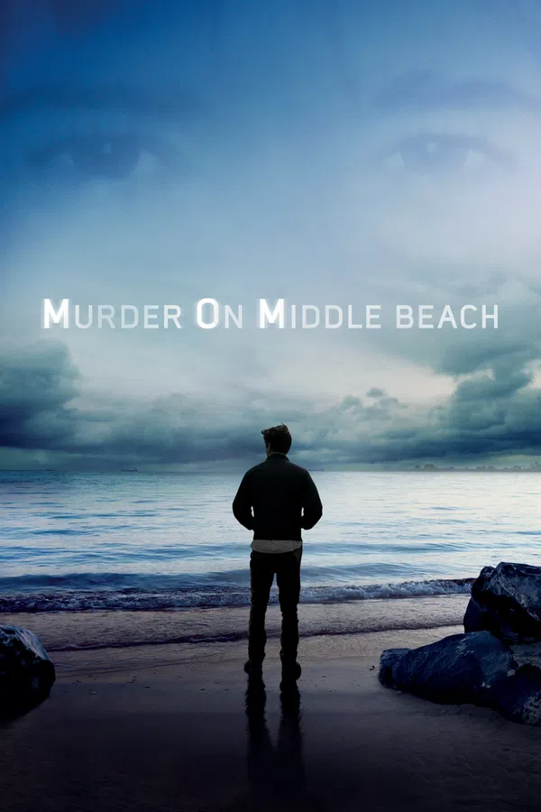 Poster phim Vụ Án Mạng Trên Đường Middle Beach trên PhimMoi